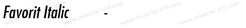 Favorit Italic字体字体转换